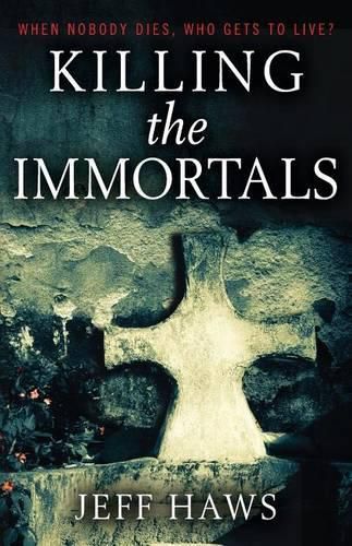 Cover image for Killing the Immortals