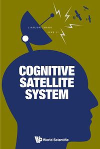 Cover image for Cognitive Satellite System