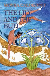 Cover image for The Lily and the Bull