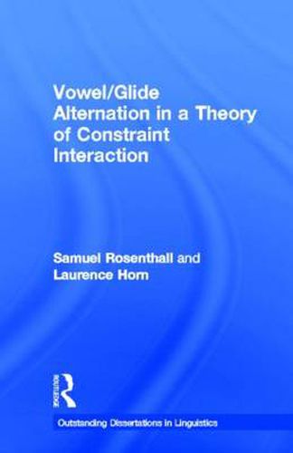Cover image for Vowel/Glide Alternation in a Theory of Constraint Interaction