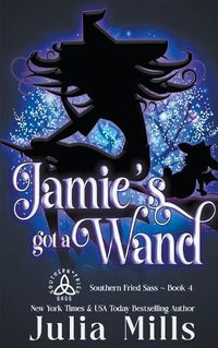 Cover image for Jamie's Got A Wand