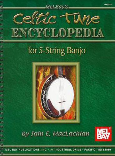 Cover image for Celtic Tune Encyclopedia For 5-String Banjo