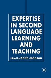 Cover image for Expertise in Second Language Learning and Teaching