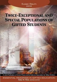 Cover image for Twice-exceptional and Special Populations of Gifted Students