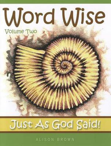 Word Wise: Just as God Said