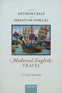 Cover image for Medieval English Travel: A Critical Anthology