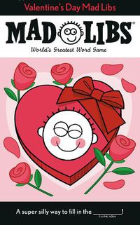 Cover image for Valentine's Day Mad Libs: World's Greatest Word Game