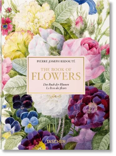 Pierre-Joseph Redoute. El Libro de Las Flores. 40th Ed.