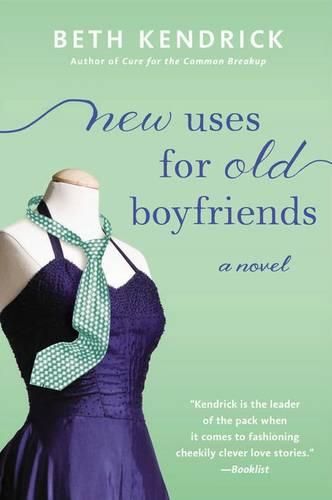 Cover image for New Uses for Old Boyfriends