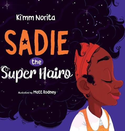 Cover image for Sadie the Super Hairo