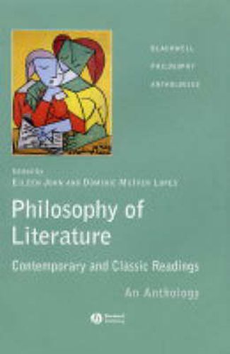 Cover image for The Philosophy of Literature: Contemporary and Classic Readings - An Anthology