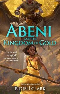 Cover image for Abeni and the Kingdom of Gold