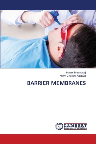 Barrier Membranes