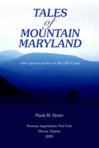 Cover image for Tales of Mountain Maryland: with a Special Section on the C&O Canal