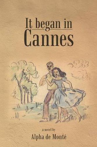 Cover image for It Began in Cannes