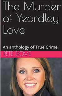 Cover image for The Murder of Yeardley Love