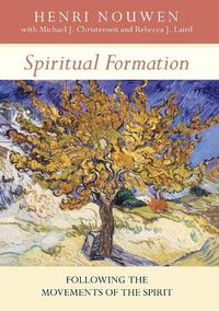 Cover image for Spiritual Formation: Following The Movements Of The Spirit