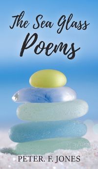 Cover image for The Sea Glass Poems