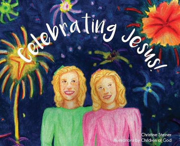Cover image for Celebrating Jesus!