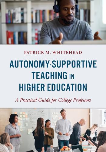 Cover image for Autonomy-Supportive Teaching in Higher Education