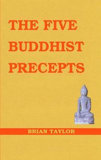 Cover image for The Five Buddhist Precepts