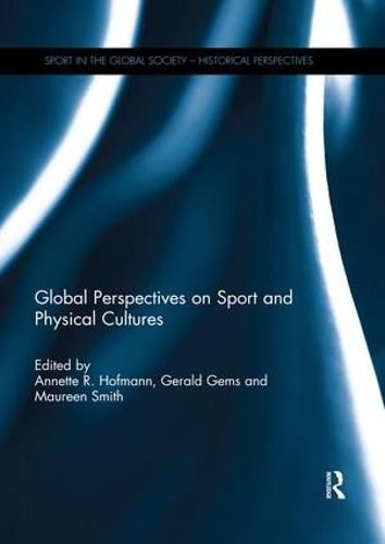 Cover image for Global Perspectives on Sport and Physical Cultures