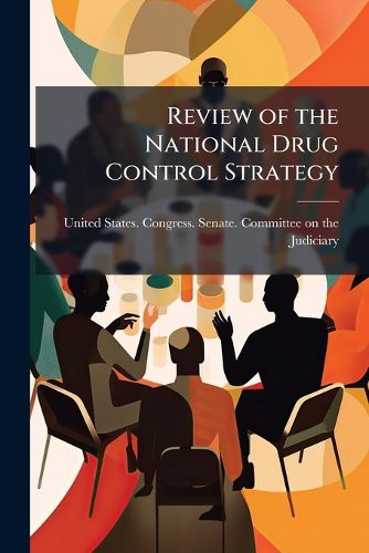 Cover image for Review of the National Drug Control Strategy