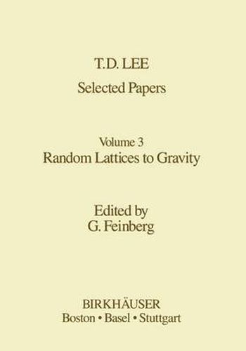 Cover image for Selected Papers: Random Lattices to Gravity