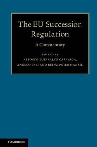 Cover image for The EU Succession Regulation: A Commentary