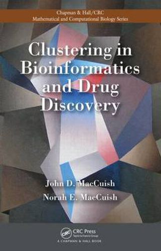 Cover image for Clustering in Bioinformatics and Drug Discovery