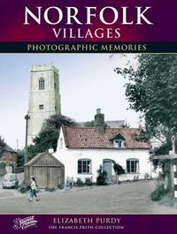 Cover image for Norfolk Villages: Photographic Memories