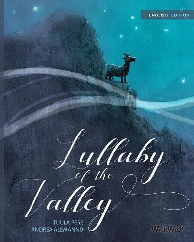 Cover image for Lullaby of the Valley: Pacifistic book about war and peace
