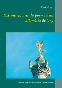 Cover image for Extraits choisis du poeme d'un kilometre de long: Extrait du poeme Des parcelles d'espoir a l'echo de ce monde