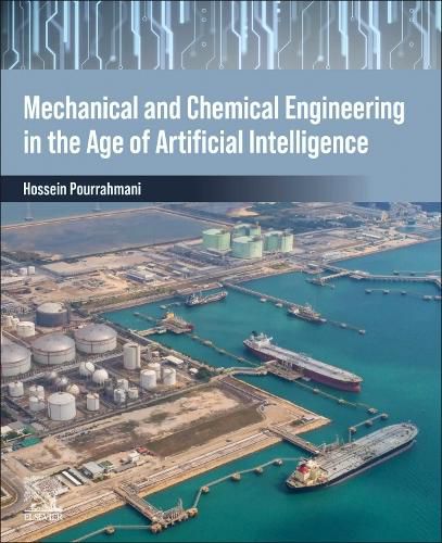 Cover image for Mechanical and Chemical Engineering in the Age of Artificial Intelligence