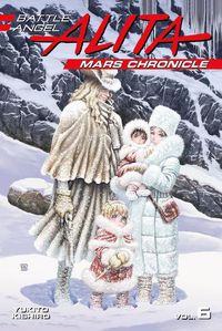 Cover image for Battle Angel Alita Mars Chronicle 6