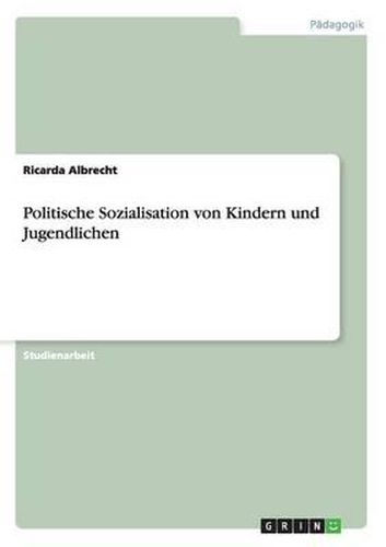 Cover image for Politische Sozialisation Von Kindern Und Jugendlichen