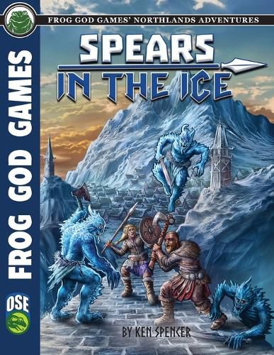 Cover image for Spears in the Ice OSE