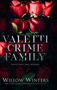 Cover image for Valetti Crime Family: Those Boys are Trouble