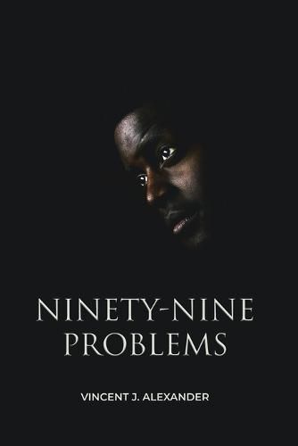 Cover image for Ninety-Nine Problems