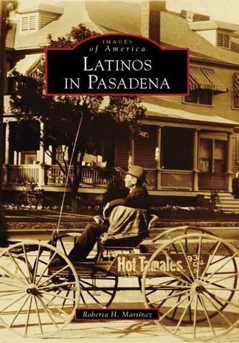 Cover image for Latinos in Pasadena