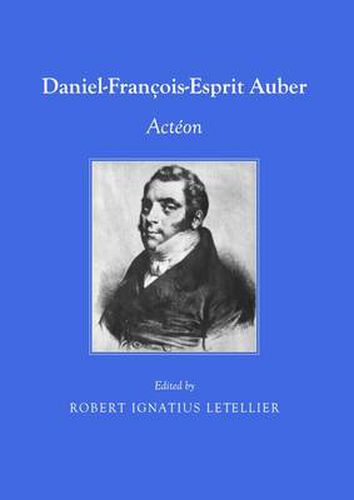 Daniel-Francois-Esprit Auber: Acteon