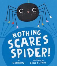 Cover image for Nothing Scares Spider!