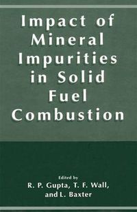 Cover image for Impact of Mineral Impurities in Solid Fuel Combustion