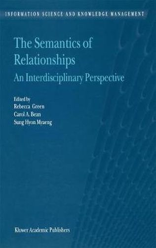 Cover image for The Semantics of Relationships: An Interdisciplinary Perspective