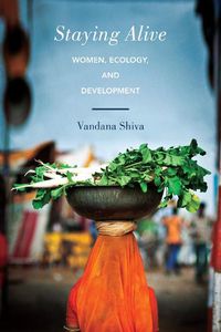 Cover image for Staying Alive: Women, Ecology, and Development