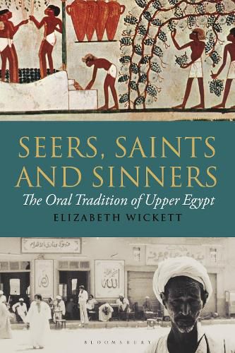 Cover image for Seers, Saints and Sinners: The Oral Tradition of Upper Egypt