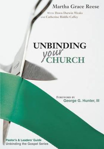 Cover image for Unbinding Your Church: Pastor's Guide: Steps & Sermons