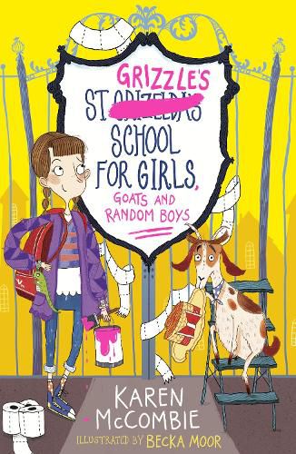 Cover image for St Grizzle's School for Girls, Goats and Random Boys