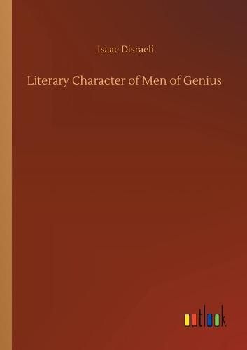 Cover image for Literary Character of Men of Genius