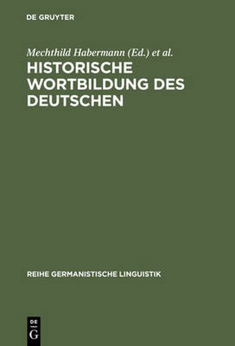 Cover image for Historische Wortbildung des Deutschen